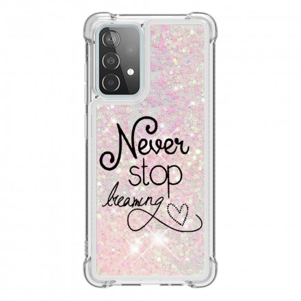 Coque Samsung Galaxy A52 4G / A52 5G Never Stop Dreaming Paillettes Coque Samsung Galaxy A52 4G / A52 5G Never Stop Dreaming Paillettes
