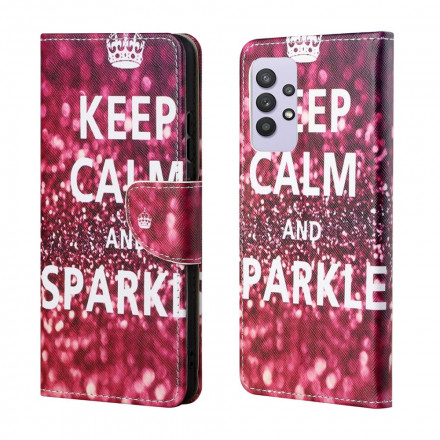 Housse Samsung Galaxy A32 4G Keep Calm and Sparkle Housse Samsung Galaxy A32 4G Keep Calm and Sparkle