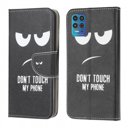 Housse Moto G100 Don't Touch My Phone Housse Moto G100 Don't Touch My Phone