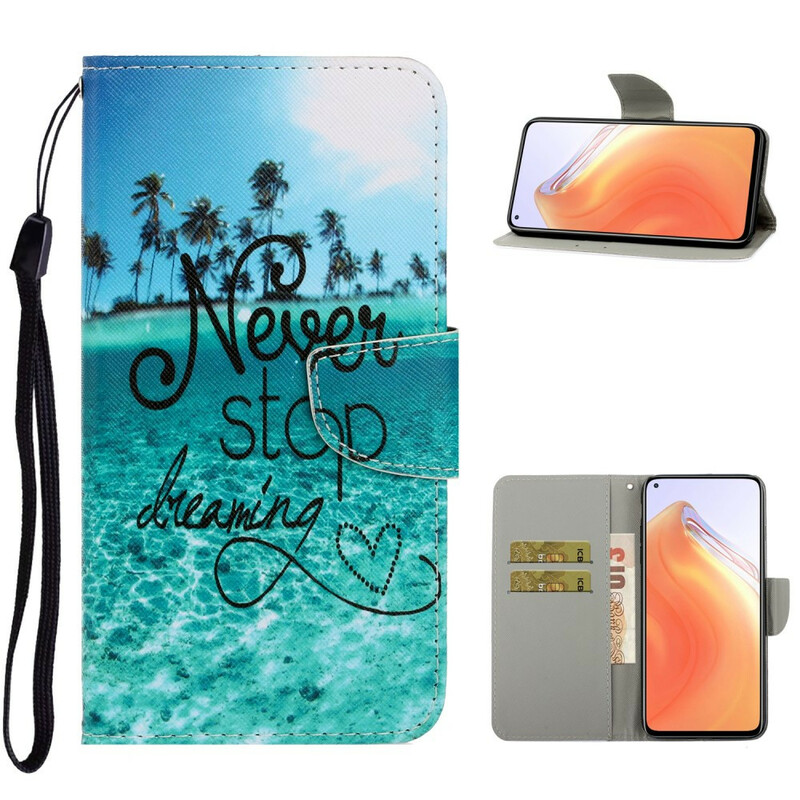 Housse Xiaomi Mi 10T / 10T Pro Never Stop Dreaming Marine à Lanière Housse Xiaomi Mi 10T / 10T Pro Never Stop Dreaming Marine à Lanière