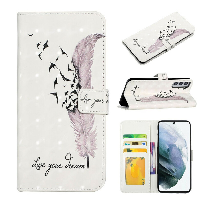 Housse Samsung Galaxy S21 FE Live Your Dream Housse Samsung Galaxy S21 FE Live Your Dream