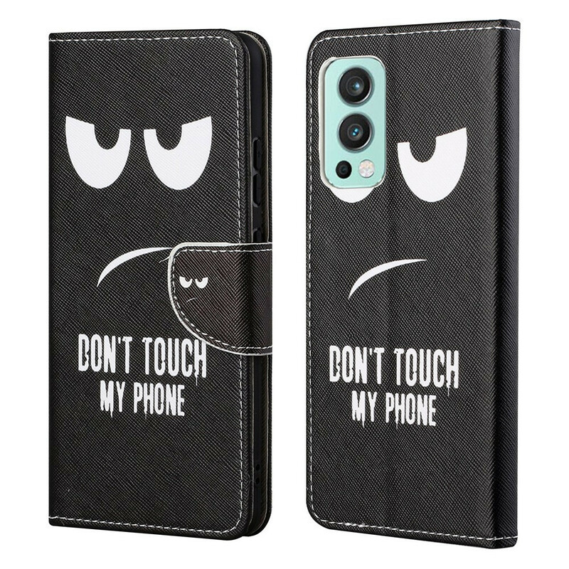 Housse OnePlus Nord 2 5G Don't Touch My Phone