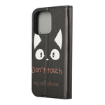 Housse iPhone 13 Pro Don't Touch My Cell Phone Housse iPhone 13 Pro Don't Touch My Cell Phone