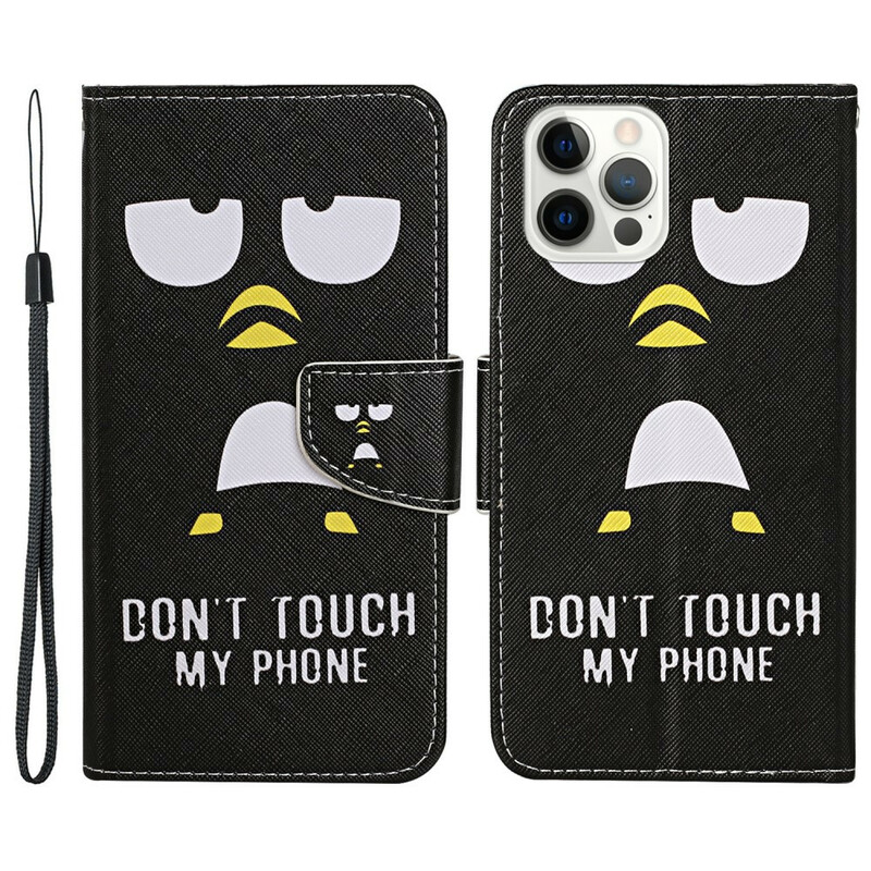Housse iPhone 13 Pro New Don't Touch my Phone Housse iPhone 13 Pro New Don't Touch my Phone