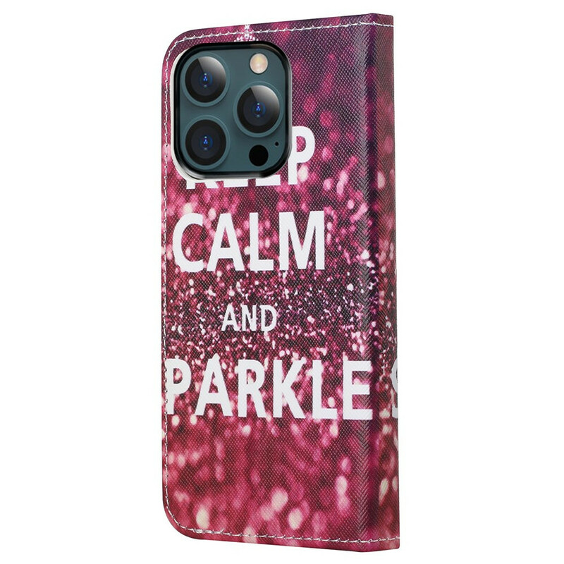 Housse iPhone 13 Pro Max Keep Calm and Sparkle Housse iPhone 13 Pro Max Keep Calm and Sparkle