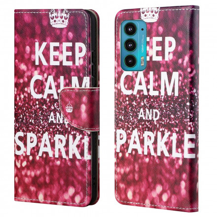 Housse Motorola Edge 20 Keep Calm and Sparkle Housse Motorola Edge 20 Keep Calm and Sparkle