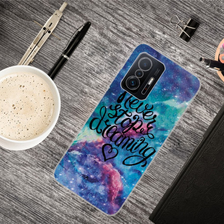 Coque Xiaomi 11T Never Stop Dreaming