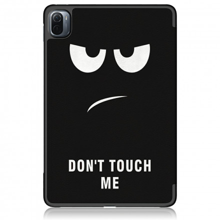 Smart Case Xiaomi Pad 5 Renforcée Don't Touch Me