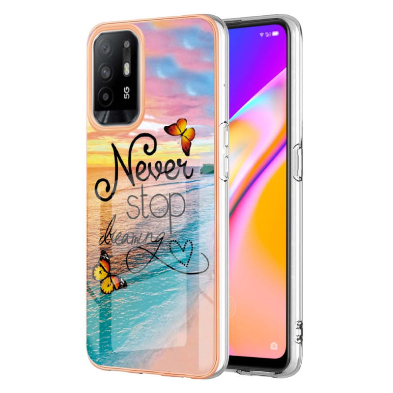 Coque Oppo A94 5G Never Stop Dreaming