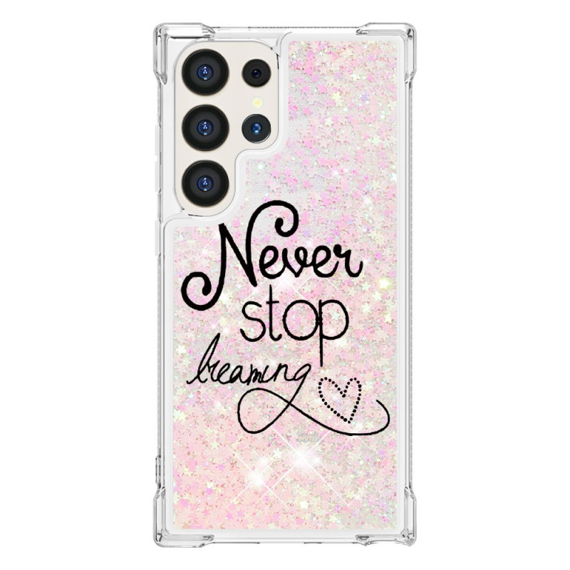 Coque Samsung Galaxy S24 Ultra 5G Paillettes Never Stop Dreaming