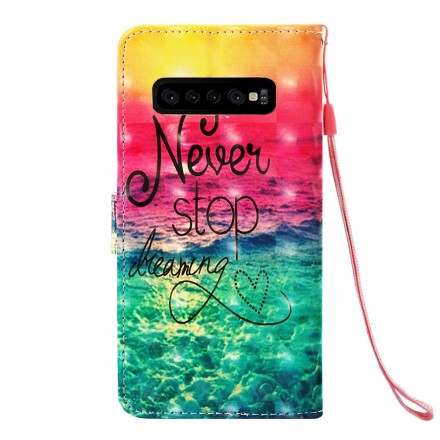 Housse Samsung Galaxy S10 Plus Never Stop Dreaming 