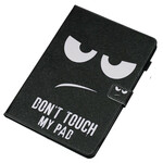 Housse iPad 10.2" (2020) (2019) Don't Touch my Pad Housse iPad 10.2" (2020) (2019) Don't Touch my Pad