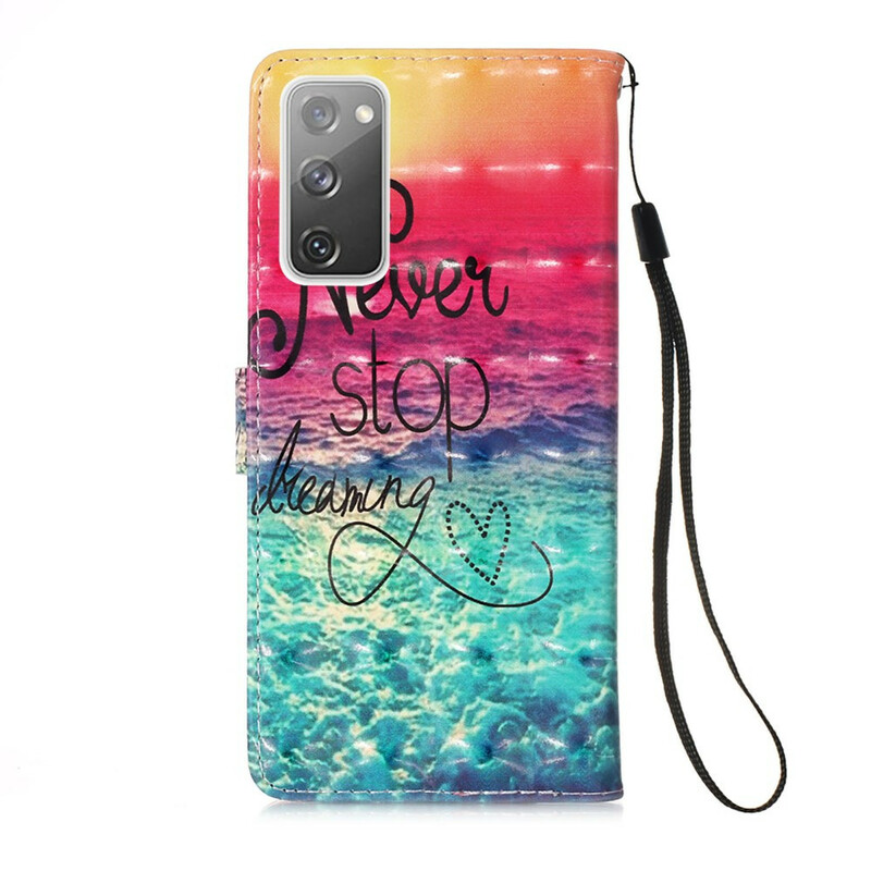 Housse Samsung Galaxy S20 FE Never Stop Dreaming Housse Samsung Galaxy S20 FE Never Stop Dreaming