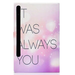 Housse Samsung Galaxy Tab S7 It Was Always You Housse Samsung Galaxy Tab S7 It Was Always You