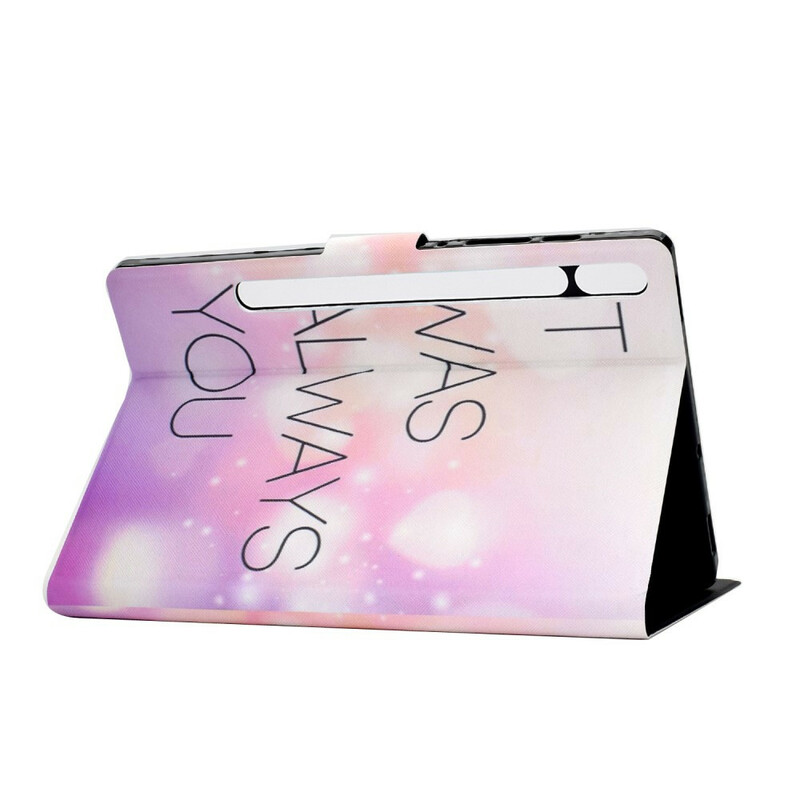 Housse Samsung Galaxy Tab S7 It Was Always You Housse Samsung Galaxy Tab S7 It Was Always You