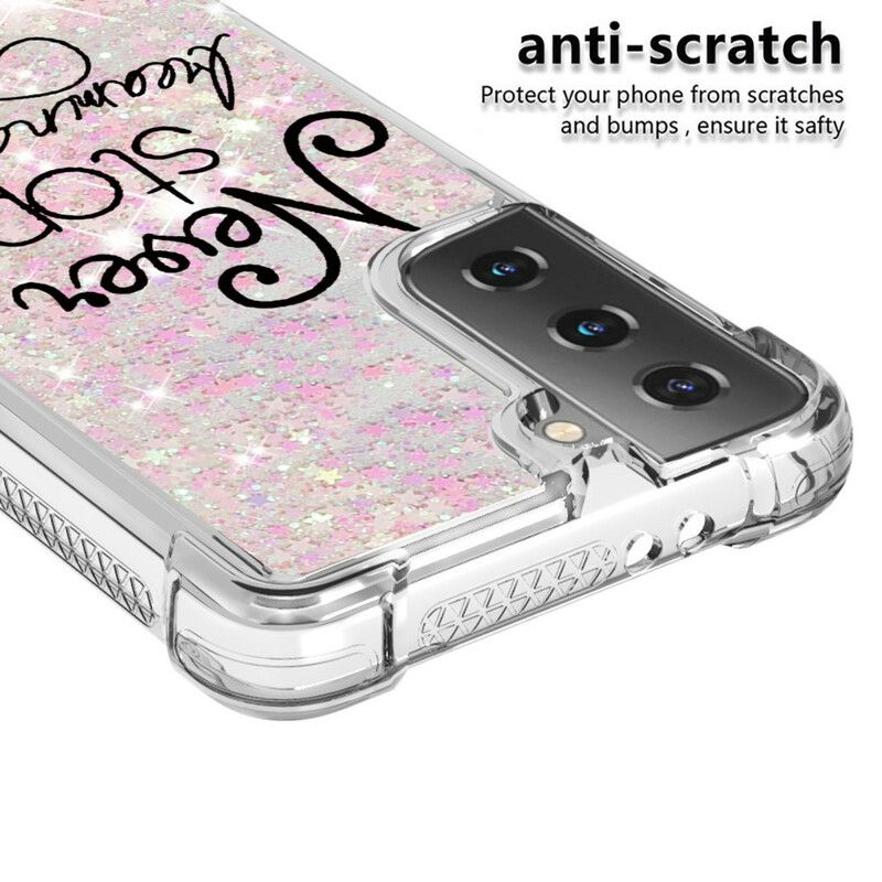 Coque Samsung Galaxy S21 5G Never Stop Dreaming Paillettes Coque Samsung Galaxy S21 5G Never Stop Dreaming Paillettes