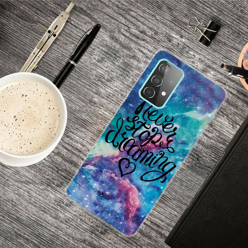 Coque Samsung Galaxy A72 5G Never Stop Dreaming
